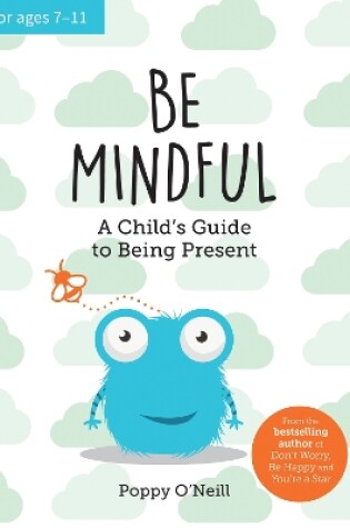 Cover of Be Mindful