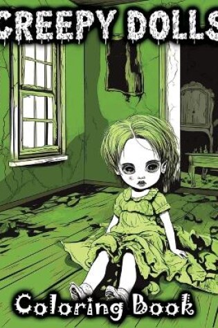 Cover of Creepy Dolls