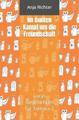 Cover of Im bunten Kampf für die Freundschaft