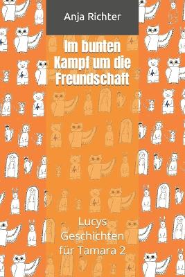 Cover of Im bunten Kampf für die Freundschaft