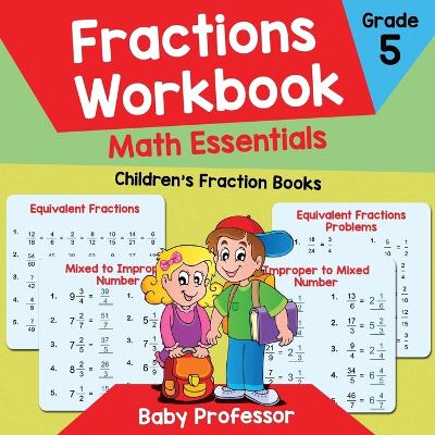 Book cover for Fractions Workbook Grade 5 Math Essentials