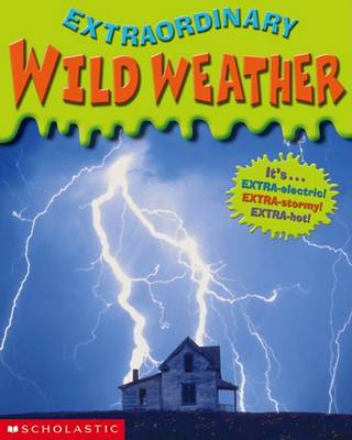 Book cover for Extraordinary: Wild Weather