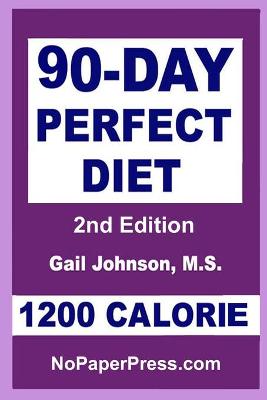 Book cover for 90-Day Perfect Diet - 1200 Calorie