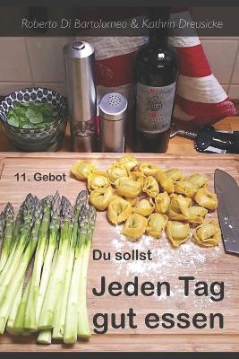 Book cover for Du sollst jeden Tag gut essen.