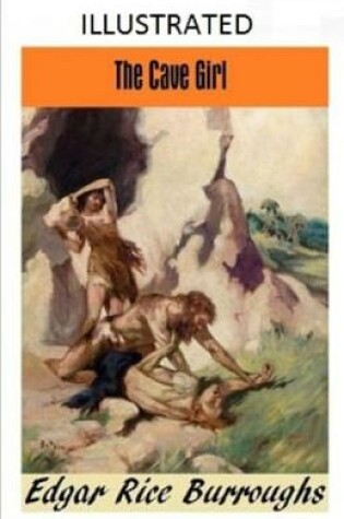 Cover of The Cave Girl Illustrated