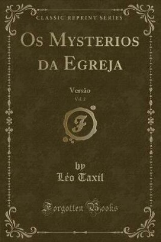 Cover of OS Mysterios Da Egreja, Vol. 2