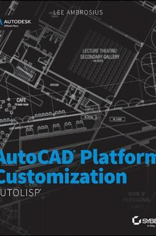 Cover of AutoCAD Platform Customization: AutoLISP