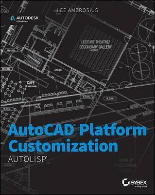 Book cover for AutoCAD Platform Customization: AutoLISP