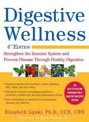 Book cover for Digestive Wellness: Strengthen the Immune System and Prevent Disease Through Healthy Digestion, Fourth Edition