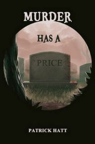 Cover of Murder Has A Price