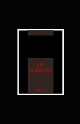 Book cover for Der Totschlager illustriert