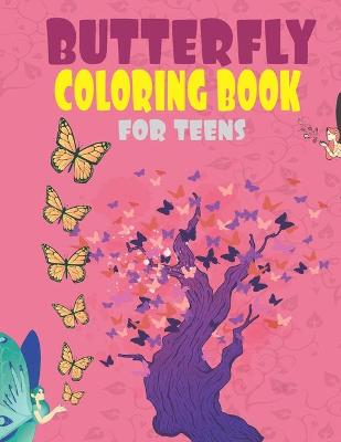 Book cover for Butterfly Coloring books for teens