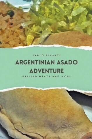 Cover of Argentinian Asado Adventure