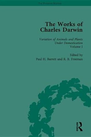 Cover of The Works of Charles Darwin: Vol 19: The Variation of Animals and Plants under Domestication (, 1875, Vol I)