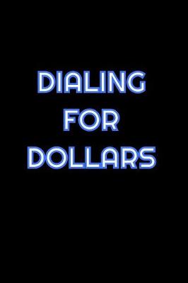 Book cover for Dialing For Dollars