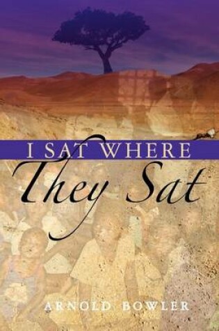 Cover of I Sat Where They Sat