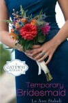 Book cover for Temporary Bridesmaid