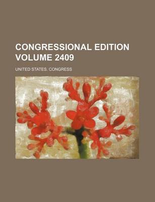 Book cover for Congressional Edition Volume 2409