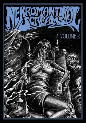 Cover of Nekromantikal Screams Volume Two