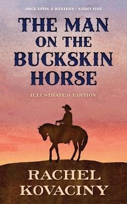 Cover of The Man on the Buckskin Horse