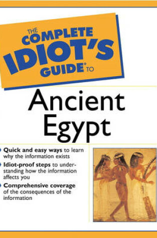 Cover of The Complete Idiot's Guide (R) to Ancient Egypt