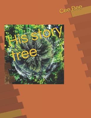 Book cover for His story tree