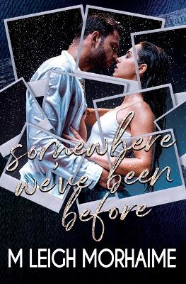 Book cover for Somewhere We've Been Before