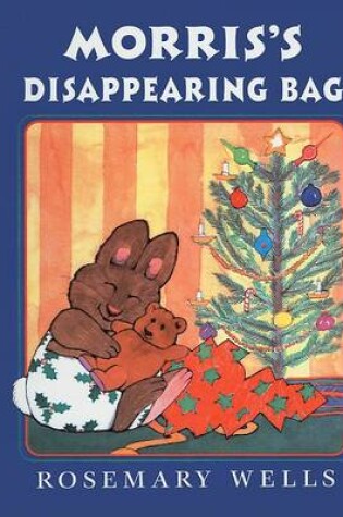 Cover of Morris's Disappearing Bag
