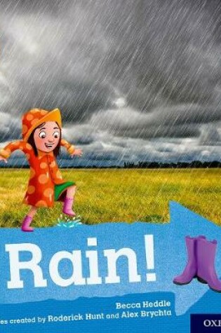 Cover of Oxford Reading Tree Explore with Biff, Chip and Kipper: Oxford Level 3: Rain!