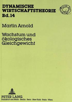 Cover of Wachstum Und Oekologisches Gleichgewicht