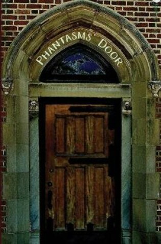 Cover of Phantasms' Door