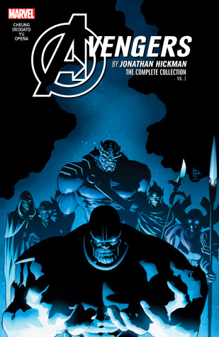 Book cover for AVENGERS BY JONATHAN HICKMAN: THE COMPLETE COLLECTION VOL. 3