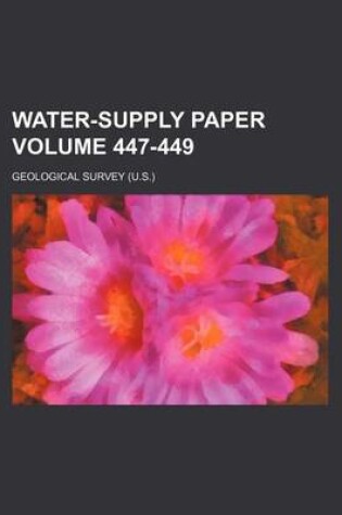 Cover of Water-Supply Paper Volume 447-449