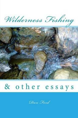 Cover of Wilderness Fishing