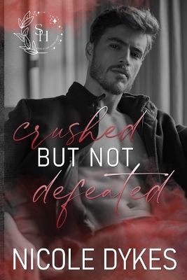 Book cover for Crushed But Not Defeated