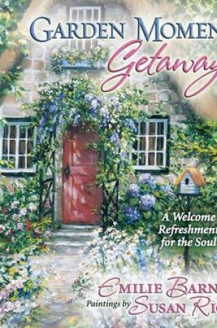 Cover of Garden Moment Getaways