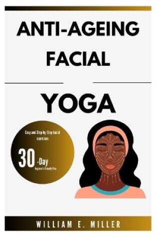 Cover of Anti-Ageing Facial Yoga