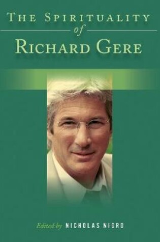 Cover of The Spirituality of Richard Gere