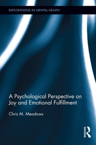 Cover of A Psychological Perspective on Joy and Emotional Fulfillment