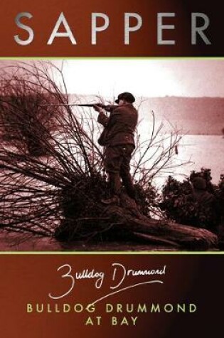 Cover of Buldog Drummond At Bay