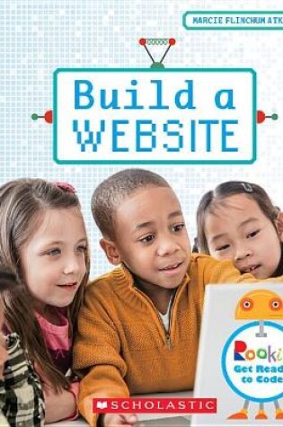 Cover of Build a Website (Rookie Get Ready to Code)