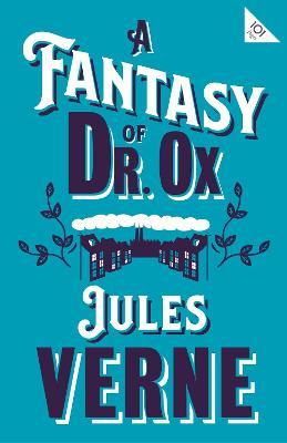 Cover of A Fantasy of Dr Ox