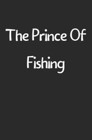 Cover of The Prince Of Fishing