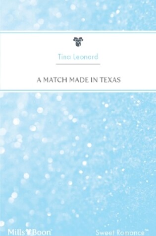 Cover of A Match Made In Texas