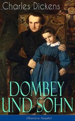 Book cover for Dombey und Sohn (Illustrierte Ausgabe)