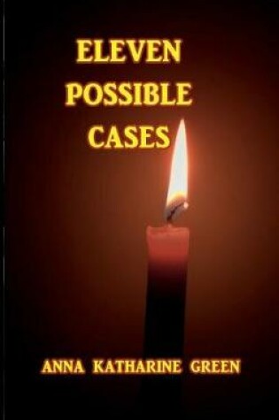 Cover of Eleven Possible Cases