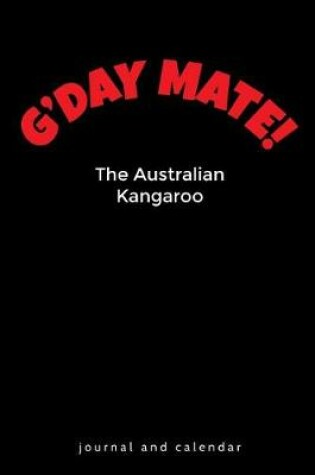 Cover of G'Day Mate the Australian Kangaroo