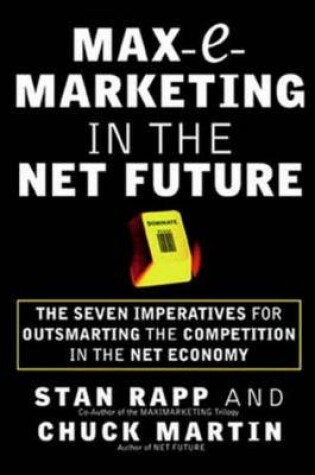 Cover of Max-E-Marketing in the Net Future