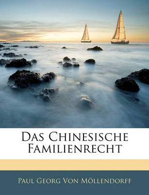 Book cover for Das Chinesische Familienrecht