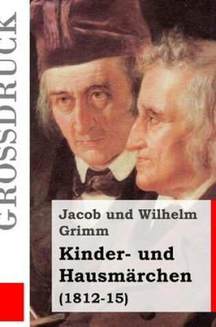 Cover of Kinder- und Hausmärchen (Großdruck)